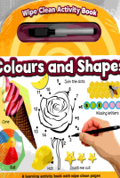 WIPE CLEAN ACTIVITY BOOK WITH PEN: COLOURS & SHAPES